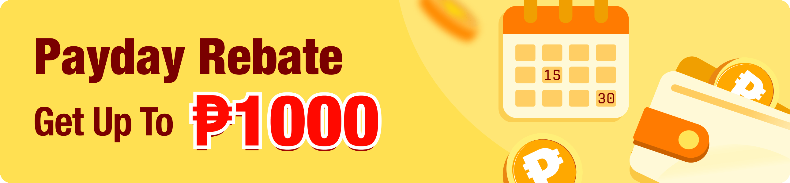 Payday Rebate Get up to P1000